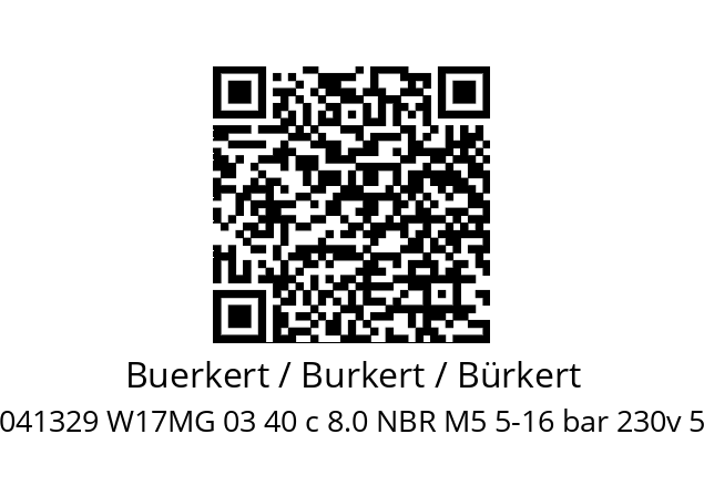   Buerkert / Burkert / Bürkert 00041329 W17MG 03 40 c 8.0 NBR M5 5-16 bar 230v 50Гц 8w