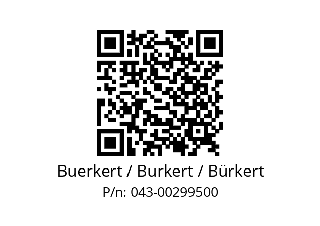   Buerkert / Burkert / Bürkert 043-00299500