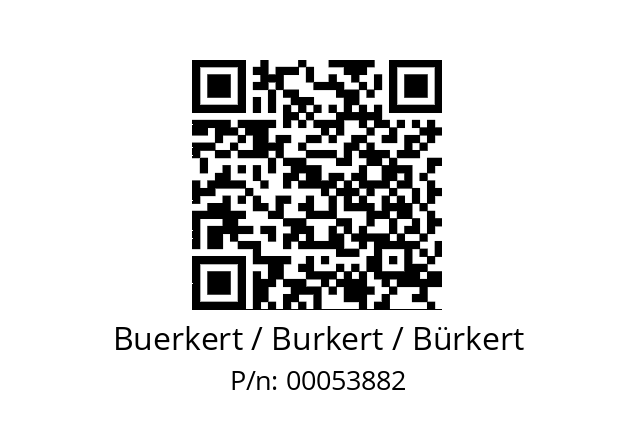   Buerkert / Burkert / Bürkert 00053882