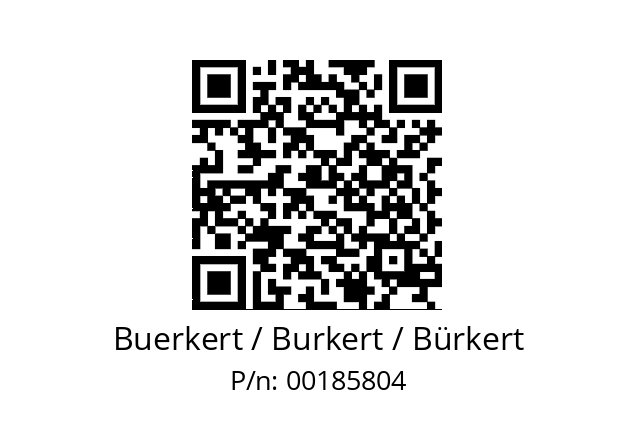   Buerkert / Burkert / Bürkert 00185804