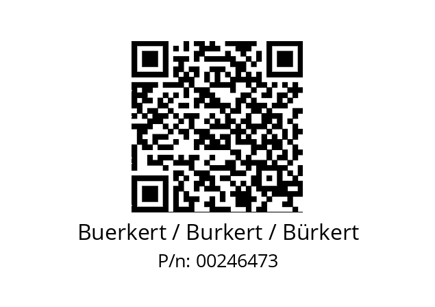   Buerkert / Burkert / Bürkert 00246473