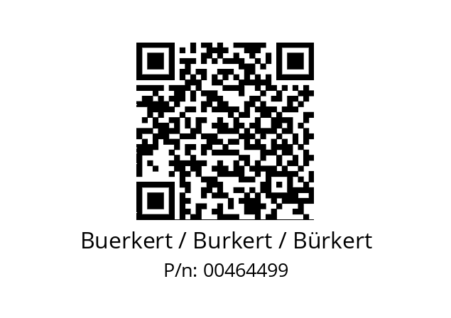   Buerkert / Burkert / Bürkert 00464499