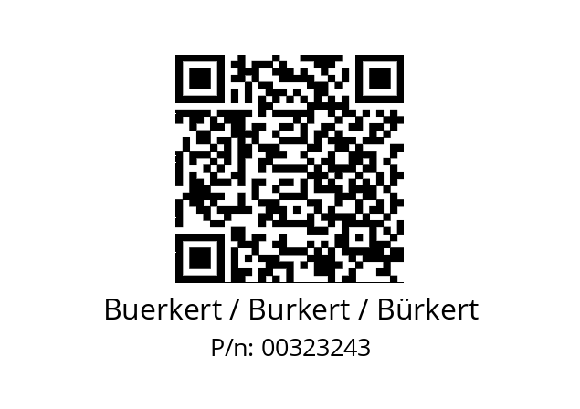   Buerkert / Burkert / Bürkert 00323243