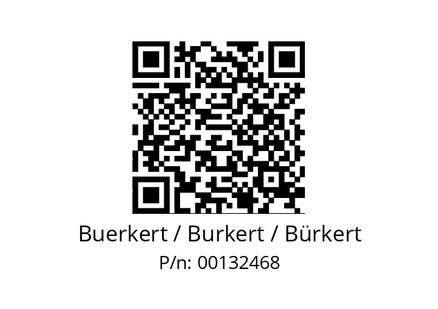   Buerkert / Burkert / Bürkert 00132468