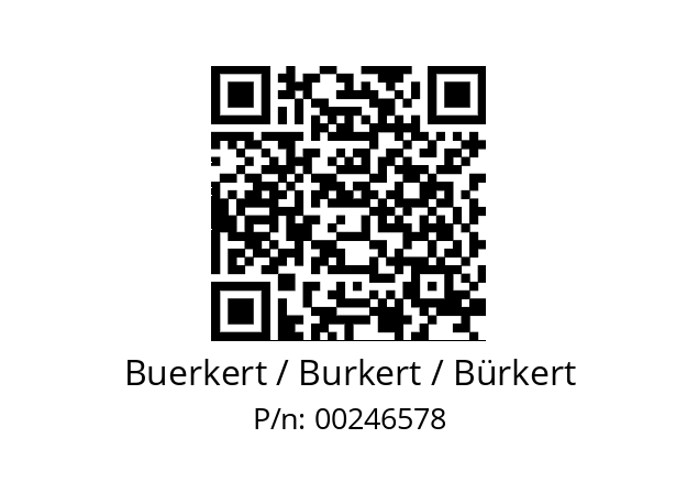   Buerkert / Burkert / Bürkert 00246578