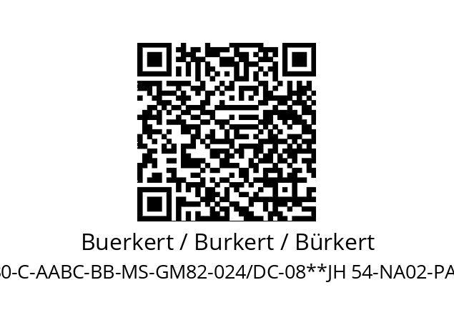   Buerkert / Burkert / Bürkert 0330-C-AABC-BB-MS-GM82-024/DC-08**JH 54-NA02-PA03-Z340