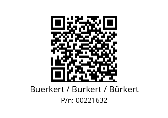   Buerkert / Burkert / Bürkert 00221632