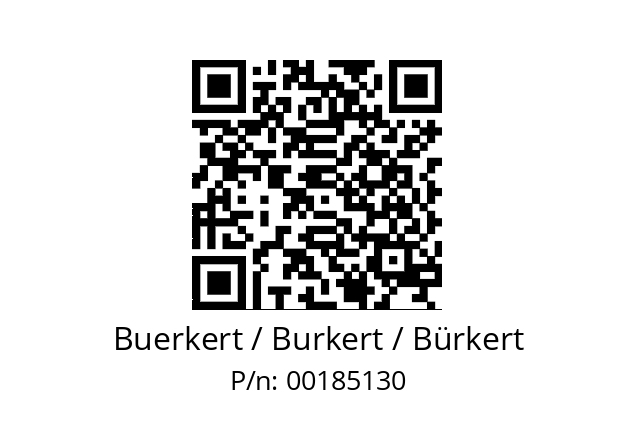   Buerkert / Burkert / Bürkert 00185130