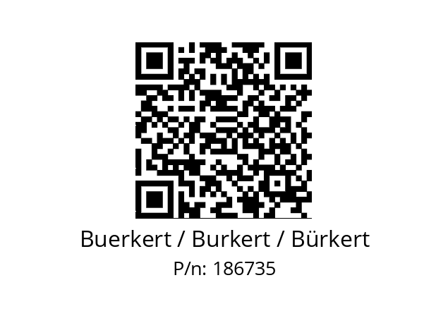   Buerkert / Burkert / Bürkert 186735