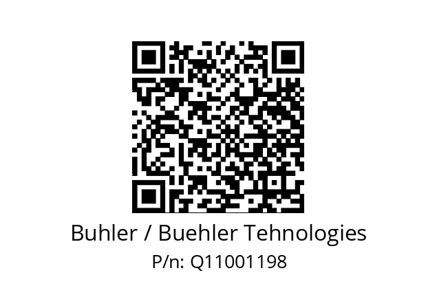   Buhler / Buehler Tehnologies Q11001198