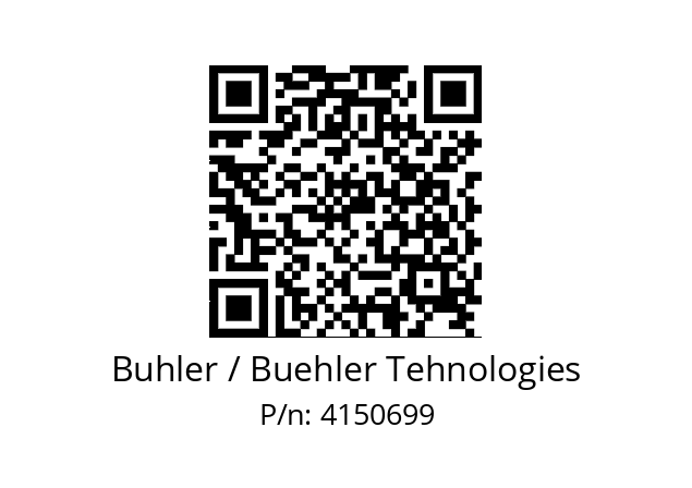   Buhler / Buehler Tehnologies 4150699