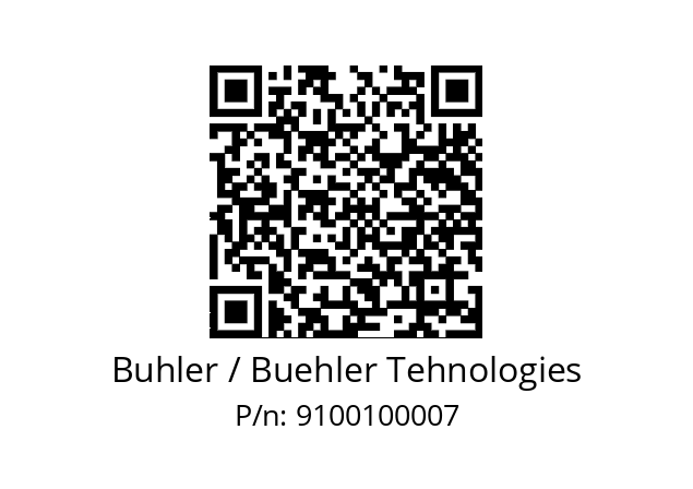   Buhler / Buehler Tehnologies 9100100007