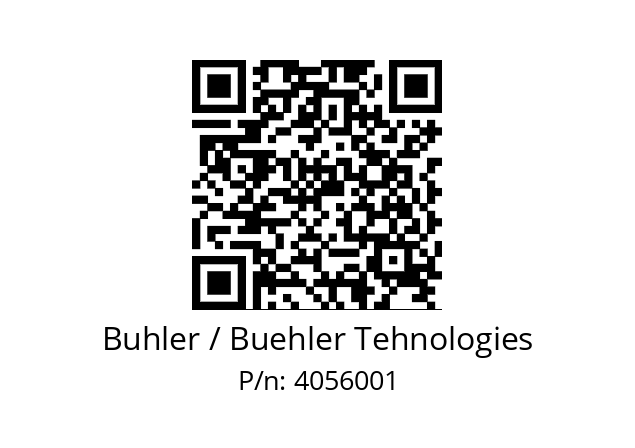   Buhler / Buehler Tehnologies 4056001