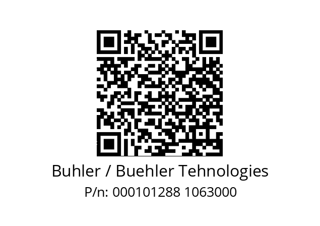   Buhler / Buehler Tehnologies 000101288 1063000