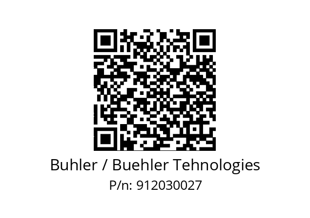   Buhler / Buehler Tehnologies 912030027