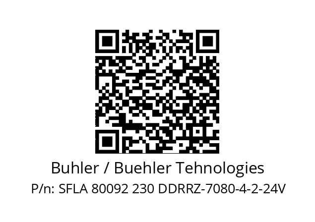   Buhler / Buehler Tehnologies SFLA 80092 230 DDRRZ-7080-4-2-24V