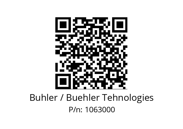   Buhler / Buehler Tehnologies 1063000