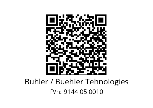   Buhler / Buehler Tehnologies 9144 05 0010