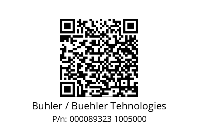   Buhler / Buehler Tehnologies 000089323 1005000