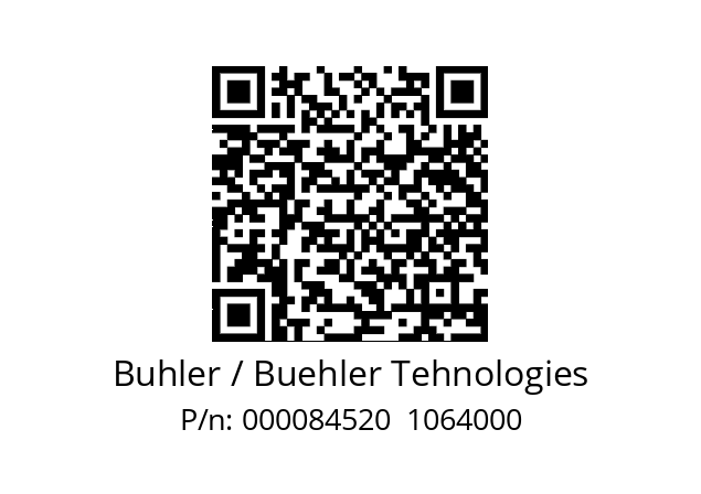   Buhler / Buehler Tehnologies 000084520  1064000