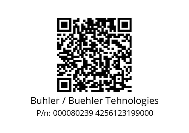   Buhler / Buehler Tehnologies 000080239 4256123199000