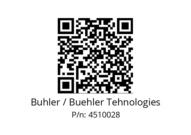   Buhler / Buehler Tehnologies 4510028