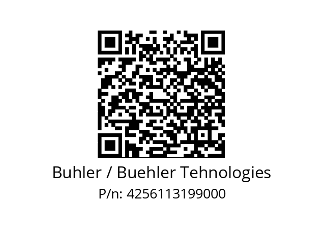   Buhler / Buehler Tehnologies 4256113199000