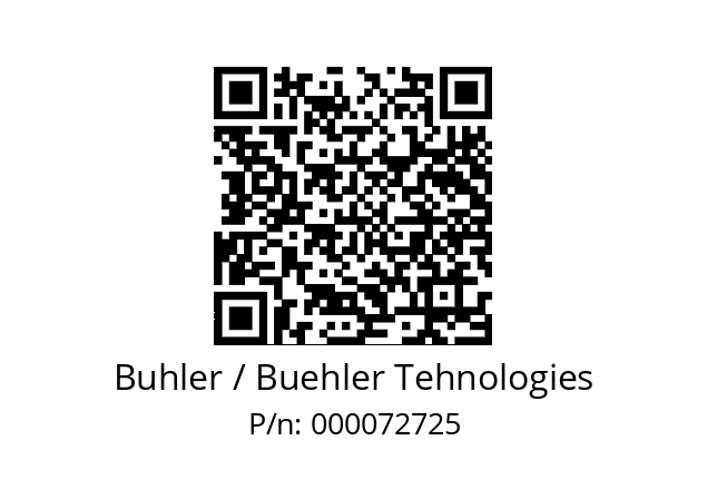   Buhler / Buehler Tehnologies 000072725