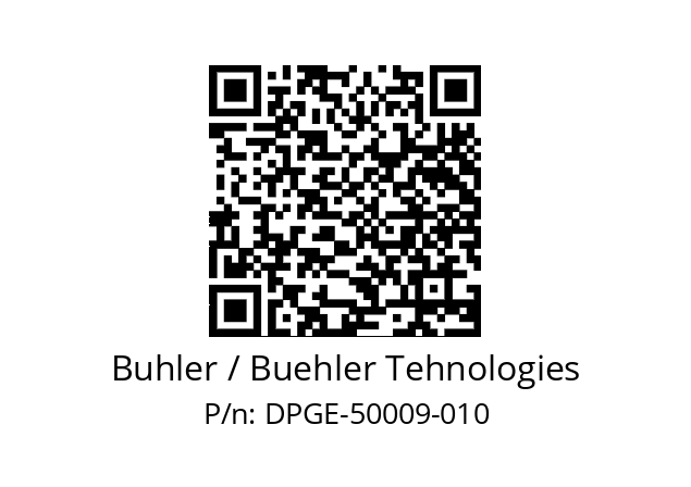   Buhler / Buehler Tehnologies DPGE-50009-010