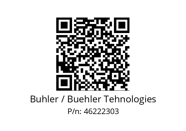   Buhler / Buehler Tehnologies 46222303