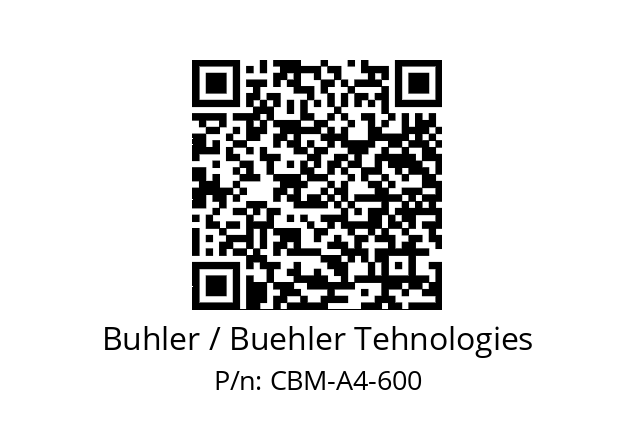   Buhler / Buehler Tehnologies CBM-A4-600