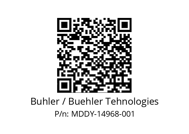   Buhler / Buehler Tehnologies MDDY-14968-001