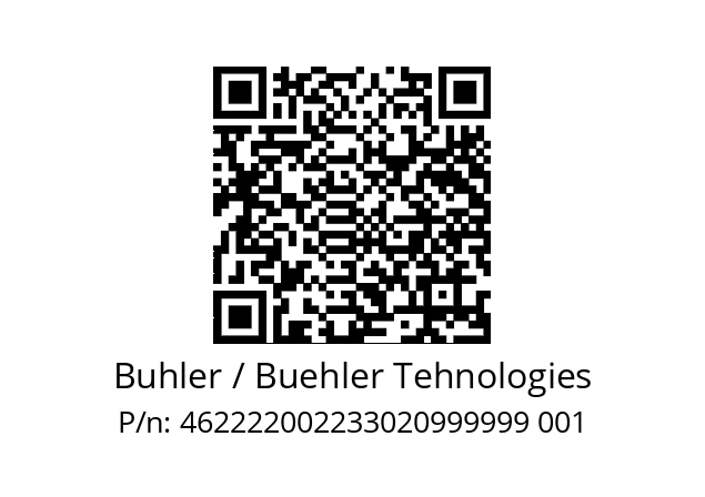   Buhler / Buehler Tehnologies 462222002233020999999 001