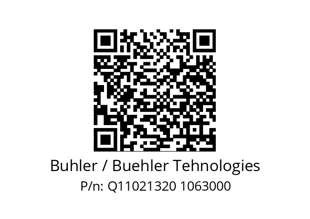   Buhler / Buehler Tehnologies Q11021320 1063000