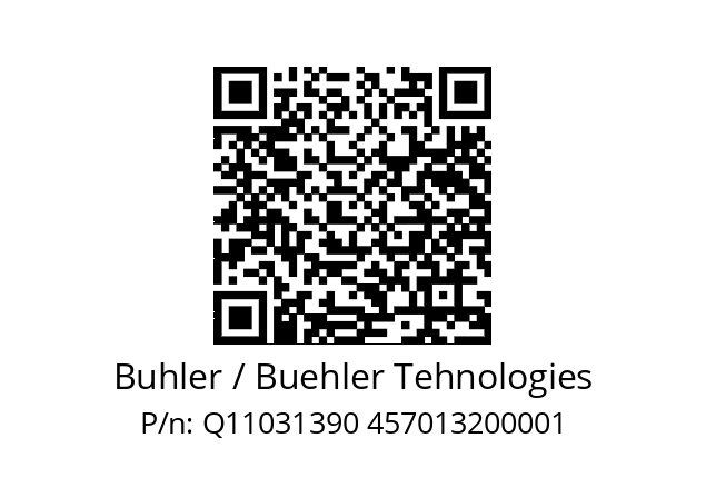   Buhler / Buehler Tehnologies Q11031390 457013200001