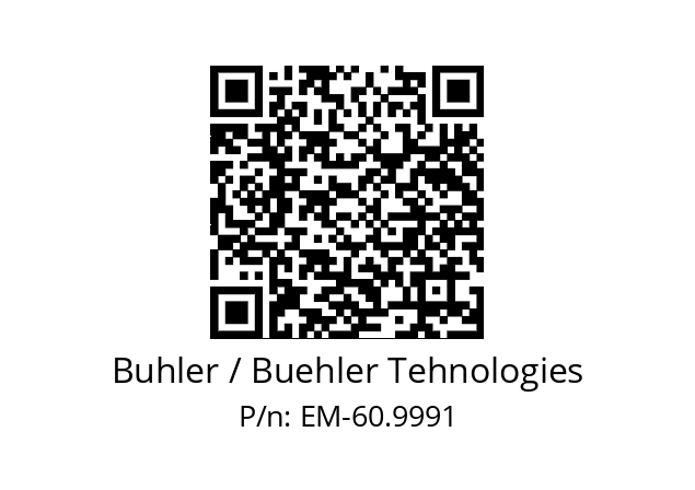   Buhler / Buehler Tehnologies EM-60.9991