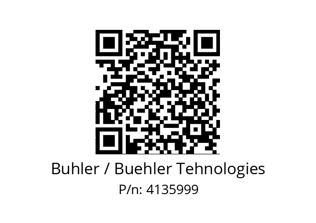   Buhler / Buehler Tehnologies 4135999