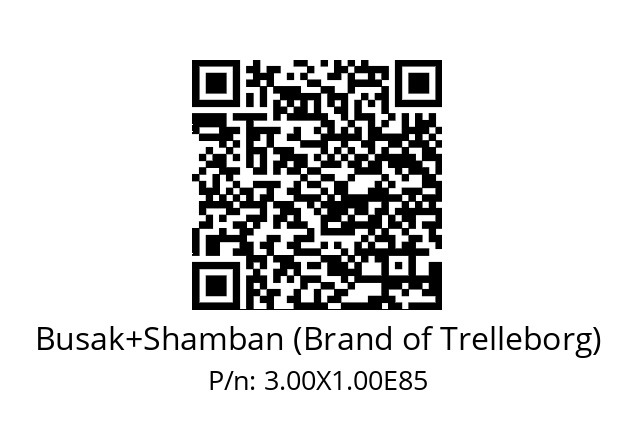   Busak+Shamban (Brand of Trelleborg) 3.00X1.00E85