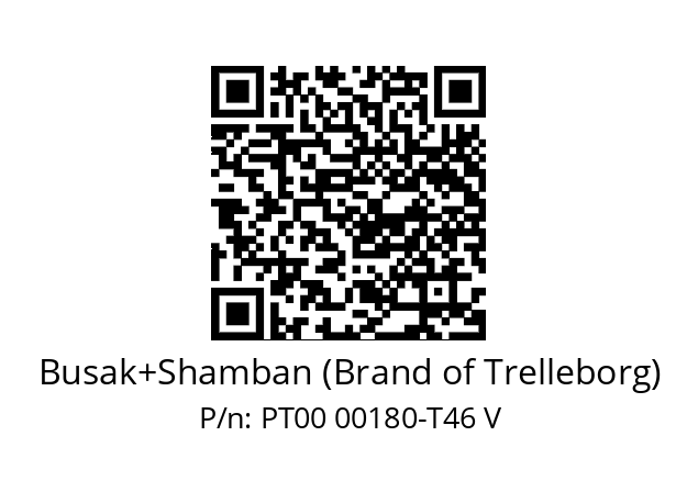   Busak+Shamban (Brand of Trelleborg) PT00 00180-T46 V