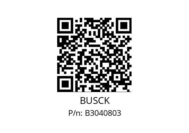   BUSCK B3040803