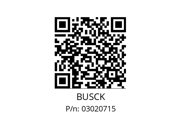   BUSCK 03020715