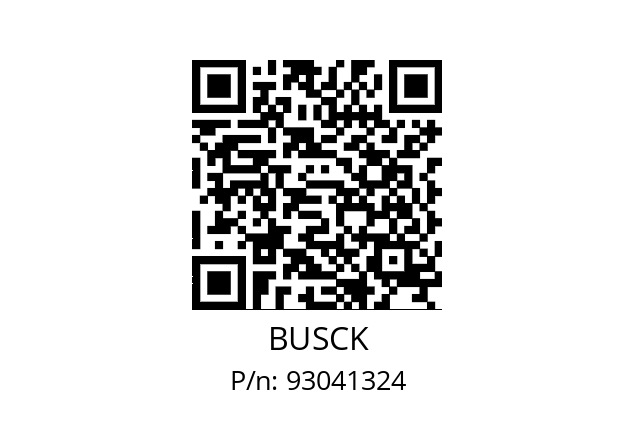   BUSCK 93041324