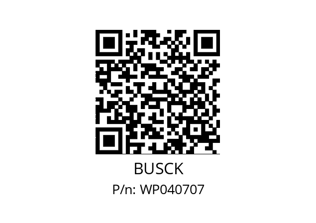   BUSCK WP040707