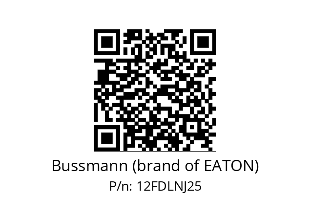   Bussmann (brand of EATON) 12FDLNJ25