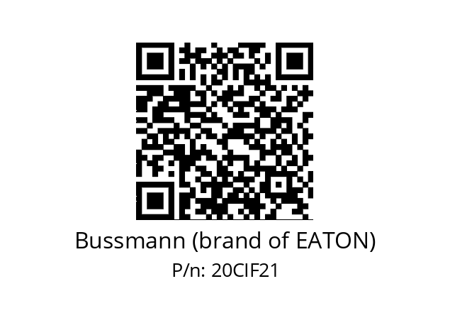   Bussmann (brand of EATON) 20CIF21