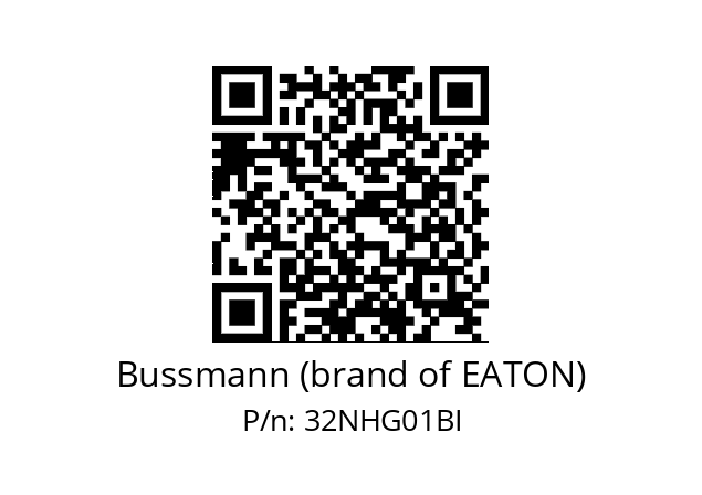   Bussmann (brand of EATON) 32NHG01BI