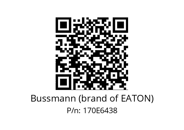   Bussmann (brand of EATON) 170E6438