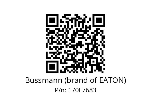   Bussmann (brand of EATON) 170E7683