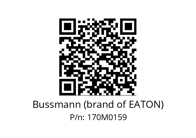   Bussmann (brand of EATON) 170M0159