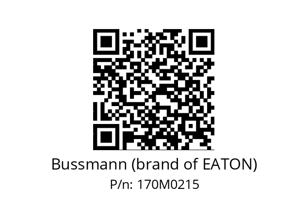   Bussmann (brand of EATON) 170M0215